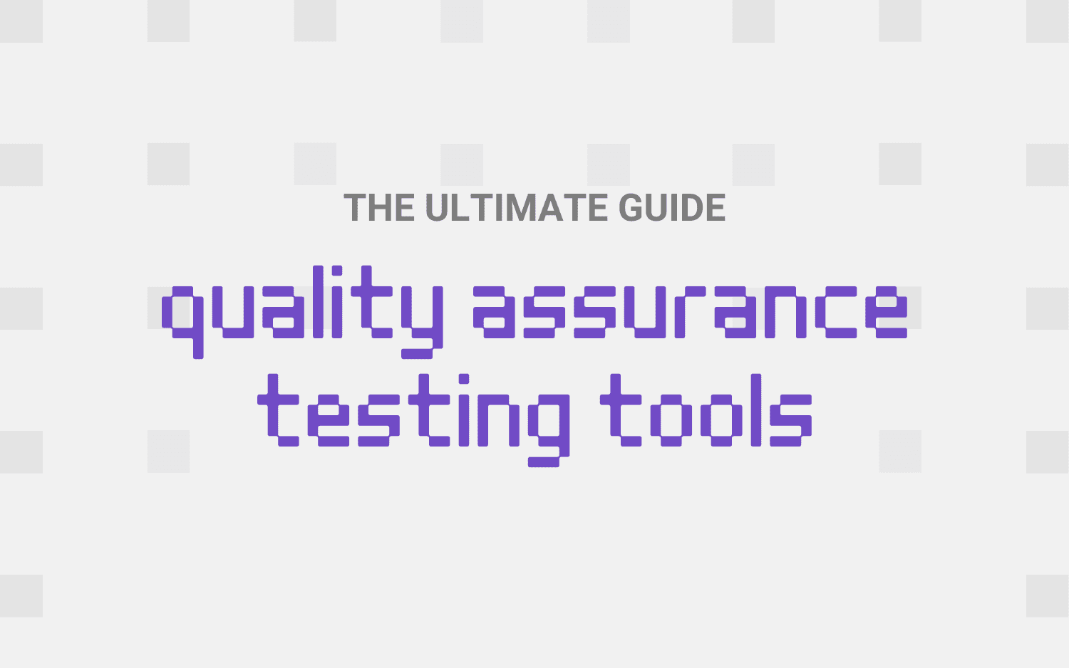 qa tools list